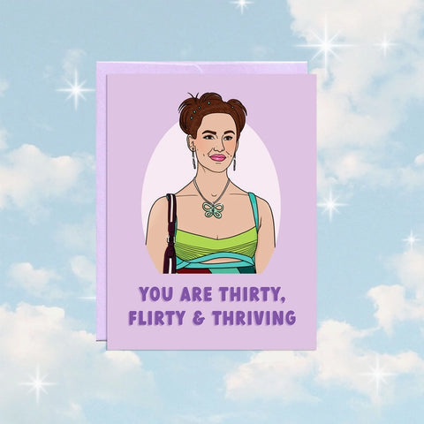 Thirty & Thriving Birthday Card