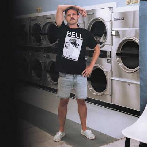 Hell Is A Place On The Internet Tee