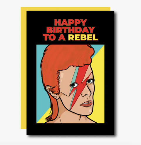 Bowie Rebel Birthday Card
