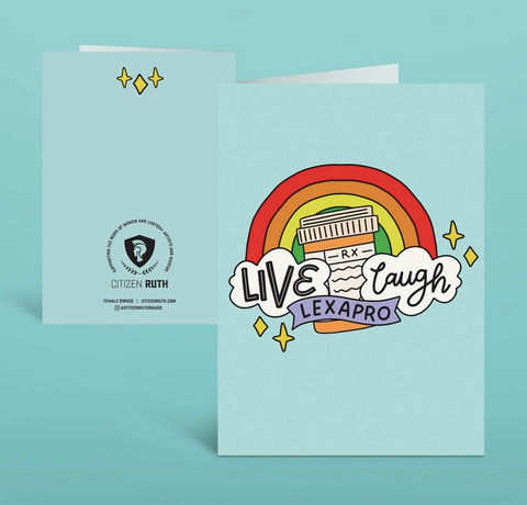 Life Laugh Lexapro Card