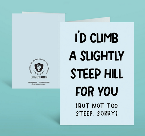 Slightly Steep Hill Card