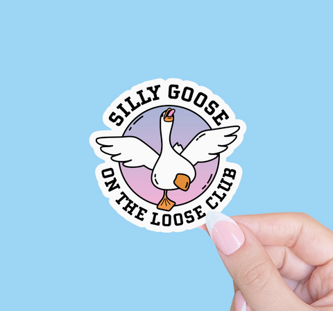 Silly Goose On The Loose Club