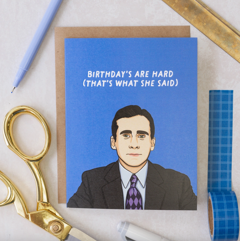 Michael Birthday's Are Hard Card