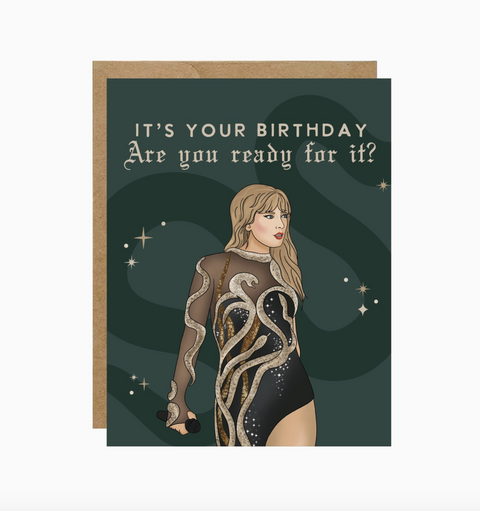 Taylor Are You Ready For It? Birthday Card