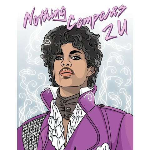 Nothing Compares 2 U Prince Card
