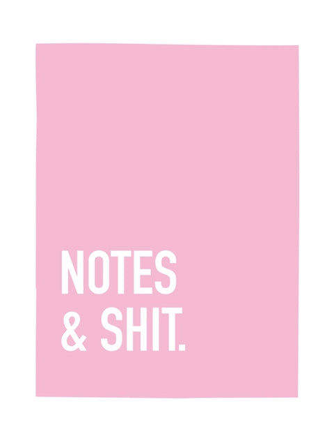 Notes & Shit Notebook