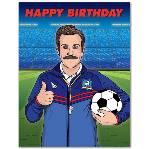Ted Lasso Happy Birthday Card