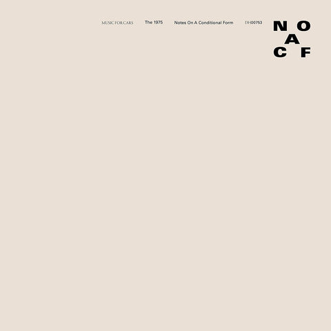 1975, The - Notes on a Conditional Form