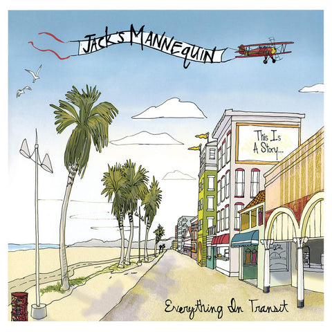 Jack's Mannequin - Everything in Transit