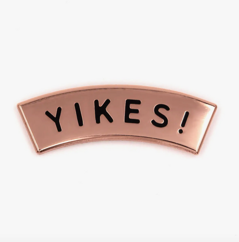 Yikes Enamel Pin