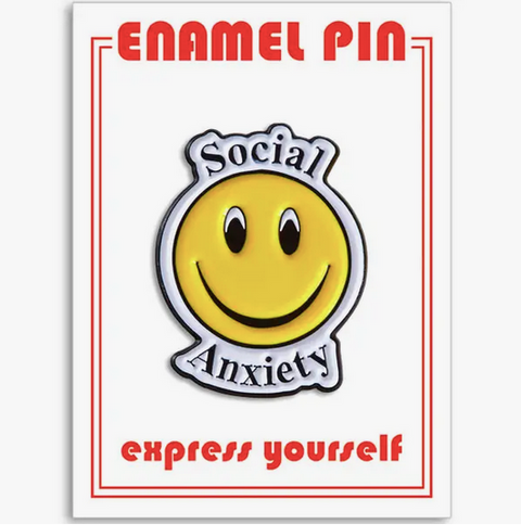 Social Anxiety Pin