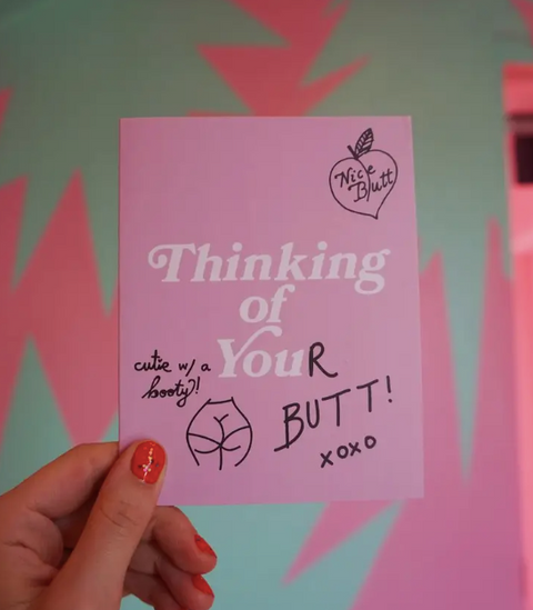 Thinking of You(r Butt) Card