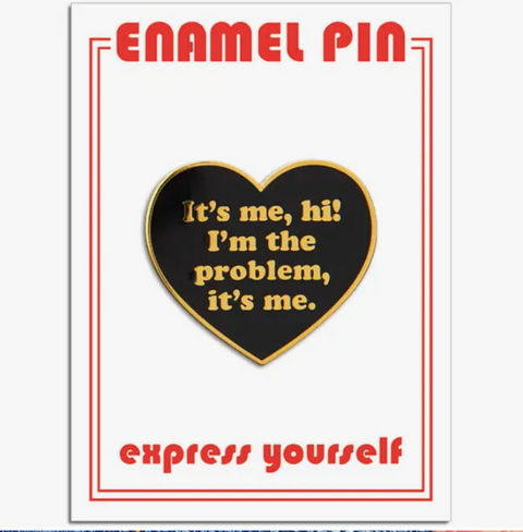 Taylor It's Me, Hi! Pin