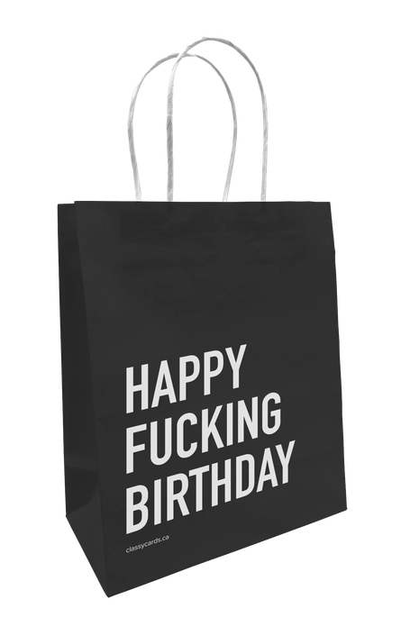 Happy Fucking Birthday Gift Bag