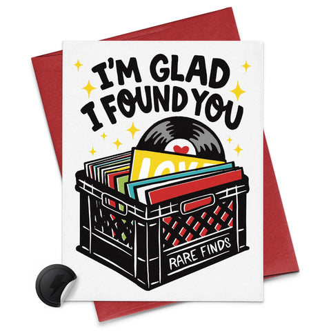  Glad I Found You Card