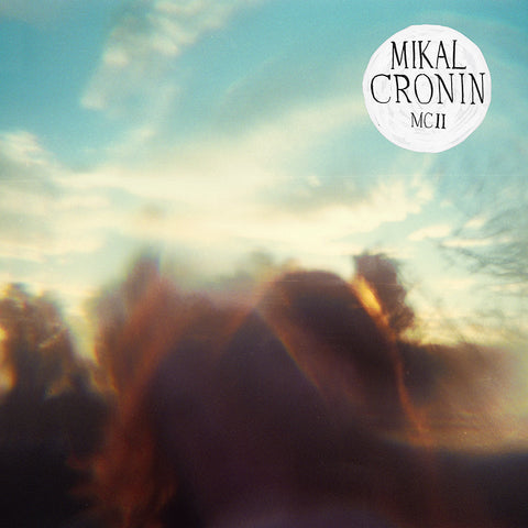  Cronin, Mikal - MCII