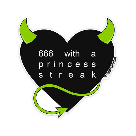 666 Princess Streak Brat Sticker