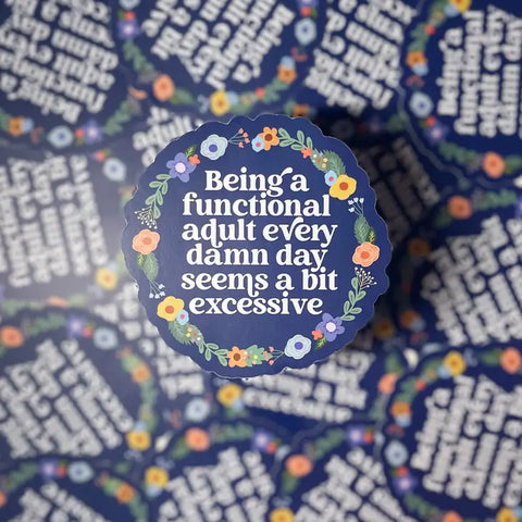 Adult Every Damn Day Sticker