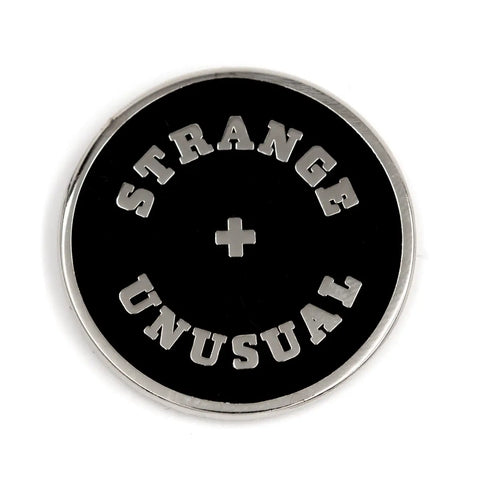 Strange & Unusual Pin