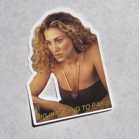  Carrie Bradshaw Big Moves To Paris Sticker