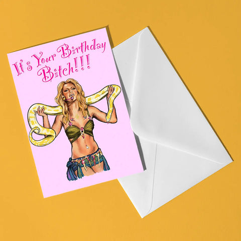  Britney Birthday Bitch Card