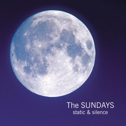 Sundays, The - Static & Silence