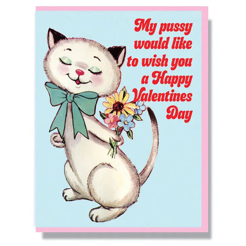 Pussy Valentine's Day Card
