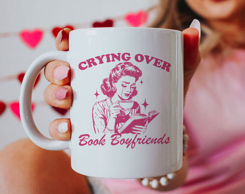 Crying Over Book Boyfriends Mug