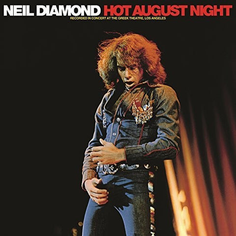 Diamond, Neil - Hot August Night