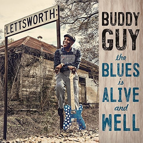  Guy, Buddy - The Blues is Alive and Well