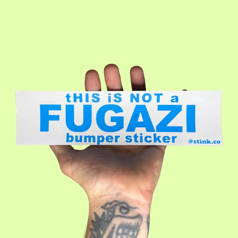 Fugazi Bumper Sticker