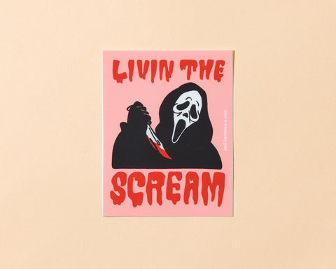 Livin’ the Scream Sticker