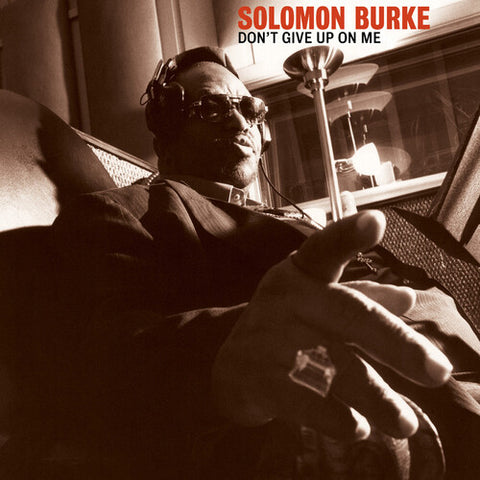 Burke, Solomon - Don't Give Up On Me