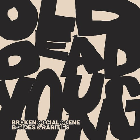  Broken Social Scene - Old Dead Young: B-Sides & Rareities
