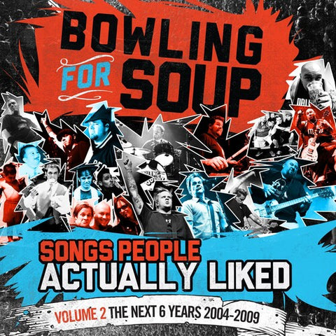  Bowling For Soup - Songs People Actually Liked Vol. 2