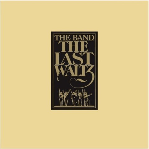 Band, The - The Last Waltz (45th Anniversary)