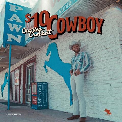  Crockett, Charley - $10 Cowboy