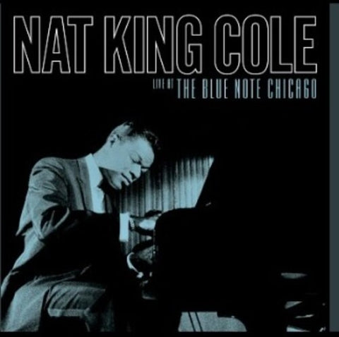  Cole, Nat King - Live At The Blue Note Chicago