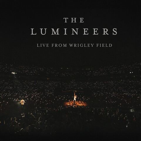 Lumineers, The - Live from Wrigley Field