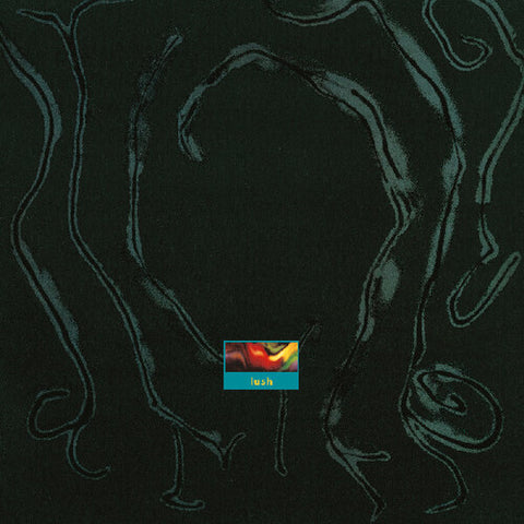  Lush - Gala
