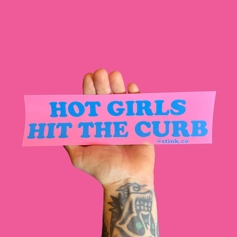  Hot Girls & Curbs Bumper Sticker