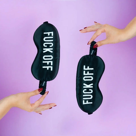 Fuck Off Eye Mask