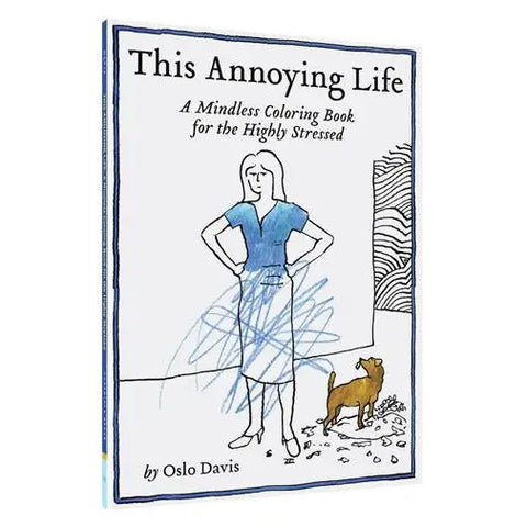 This Annoying Life Coloring Book