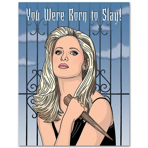 Buffy Born To Slay Card