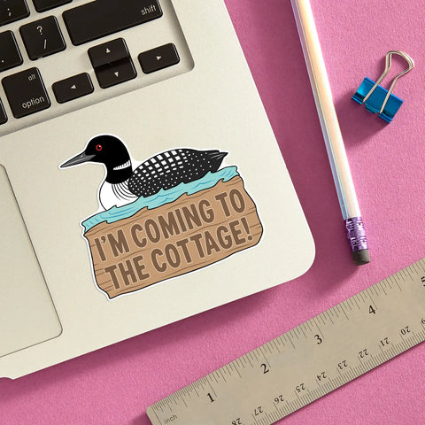  Coming To The Cottage Sticker