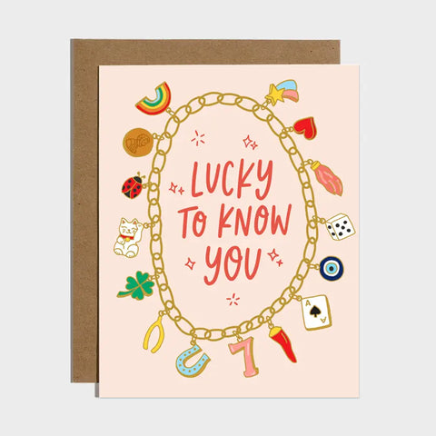 Lucky To Know You Charm Bracelet Card