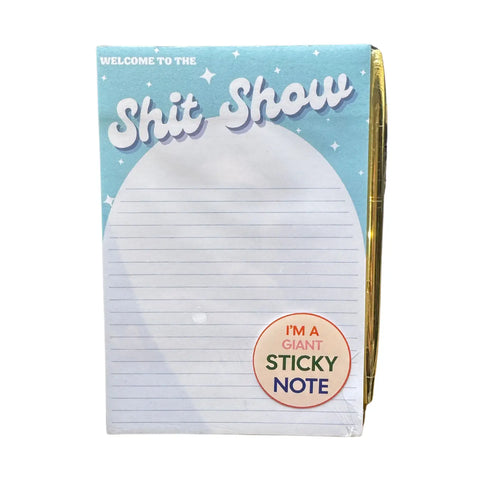 Welcome To Shit Show Sticky Notepad