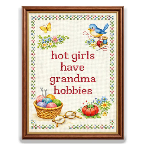 Hot Girls Have Grandma Hobbies Sticker