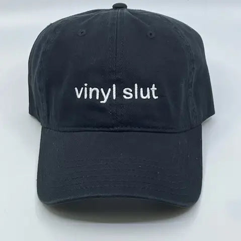 Vinyl Slut Dad Hat
