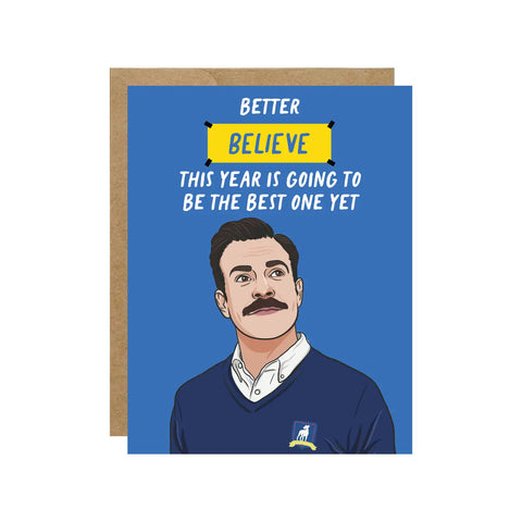 Better Believe Ted Lasso Card